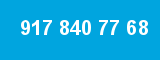 917 840 77 68